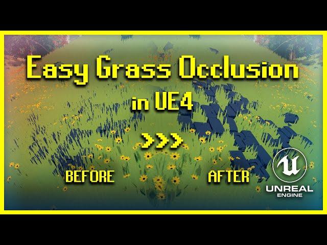 Easy Grass Occlusion in UE4