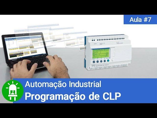 Como Programar um CLP ? - Automação Industrial - Aula #7