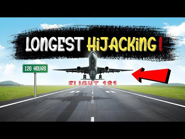 The Longest Hijacking in the Human History | Flight : 181