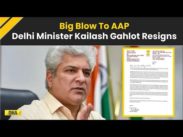 Setback For AAP,  Delhi Minister Kailash Gahlot Quits Party Says, 'Not Fighting For People's Right'