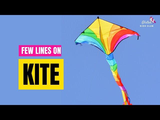 Kite essay in English - Few lines on kite