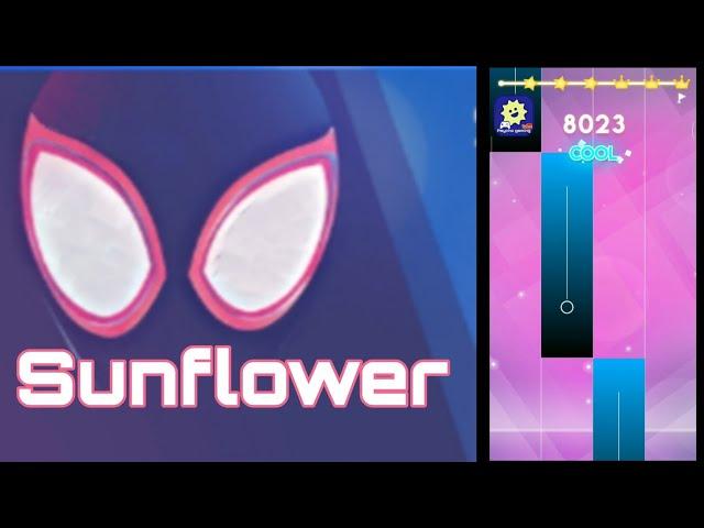 Post Malone, Swae Lee - Sunflower ( Spider-Man: Into the Spider-Verse) | MAGIC TILES 3