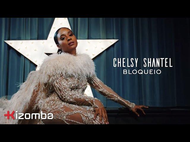 Chelsy Shantel - Bloqueio | Official Video