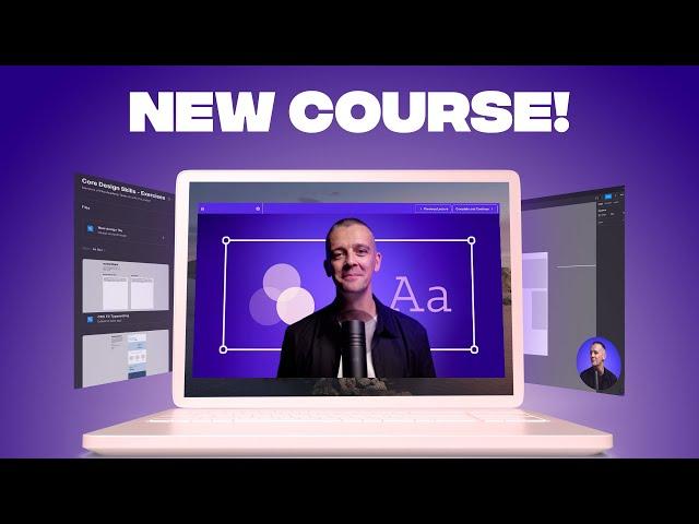 CORE DESIGN SKILLS: New Course (What’s inside)