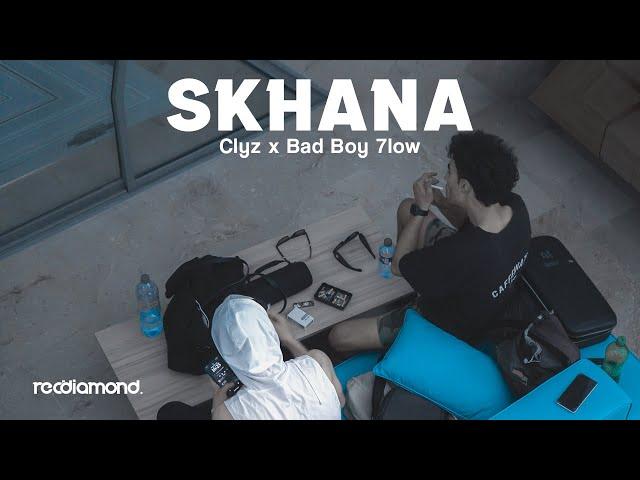 Clyz - SKHANA ft. Badboy 7low (Official Music Video)