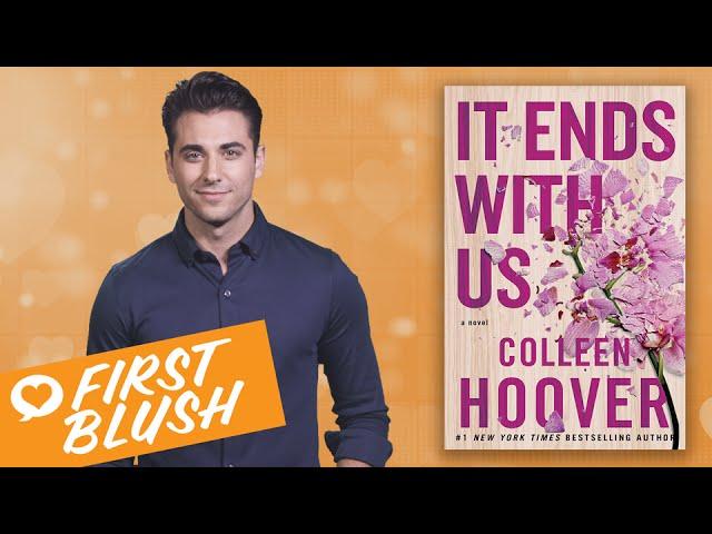 First Blush: It Ends with Us by Colleen Hoover