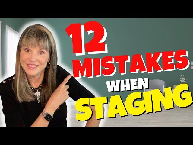 Avoid These 12 Common Mistakes | When Staging Your Home | HOME STAGING TIPS Stage Your Home Yourself