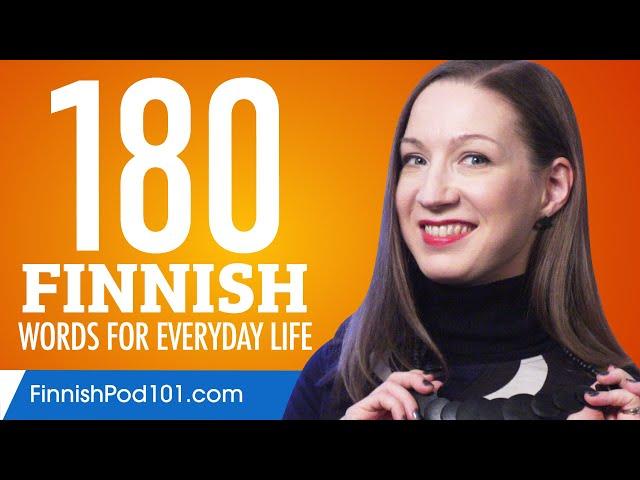 180 Finnish Words for Everyday Life - Basic Vocabulary #9