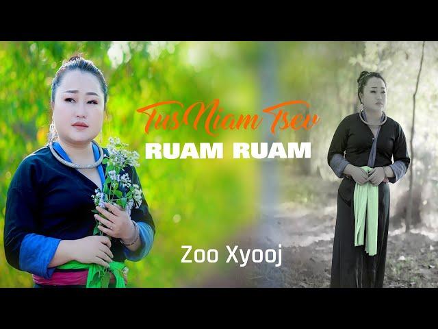 Tus Niam Tsev RUAM RUAM By Zoo Xyooj