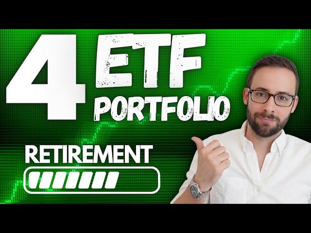 EASY Retirement Growth Portolio (Only 4 ETFs!)