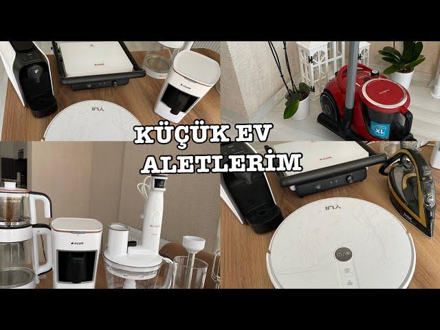 KÜÇÜK EV ALETLERİM  | ARÇELİK , TEFAL , BOSCH , TCHİBO , YUİ |