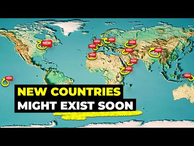 New Countries That Might Exist Soon