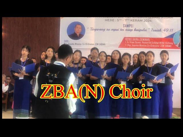 ZBA(N) Choir// Zeme Baptist Baudi// Hangrum Assam//