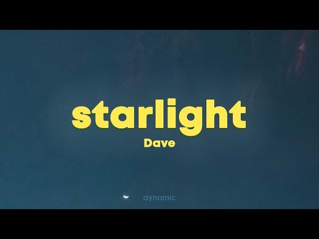 Dave - Starlight (Lyrics)