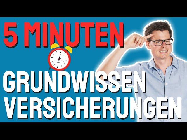 In 5 Minuten mehr über Versicherungen lernen als in 10 Jahren Schule | Grundwissen Versicherungen