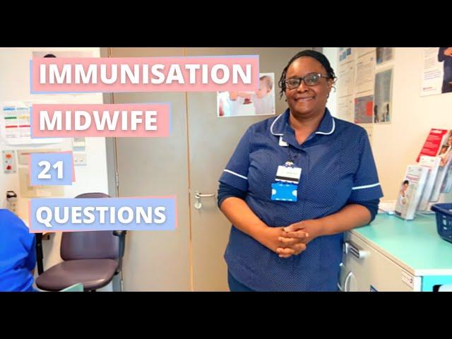 Immunisation Midwife 21 Questions