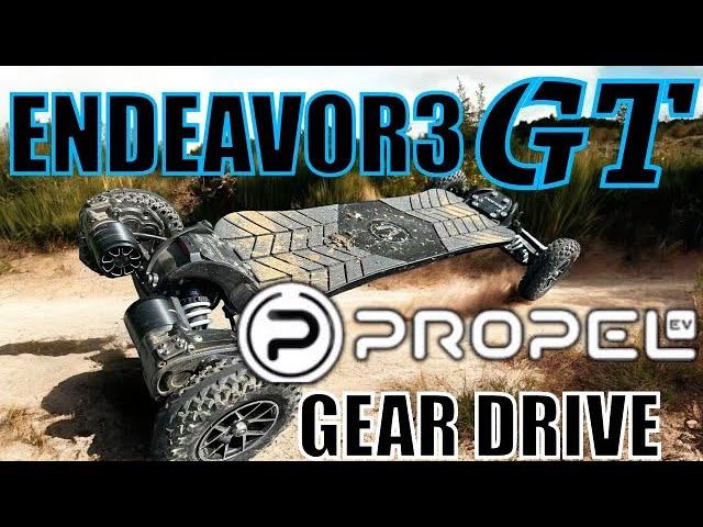 PROPEL ENDEAVOR3 GT GEAR DRIVE electric skateboard review