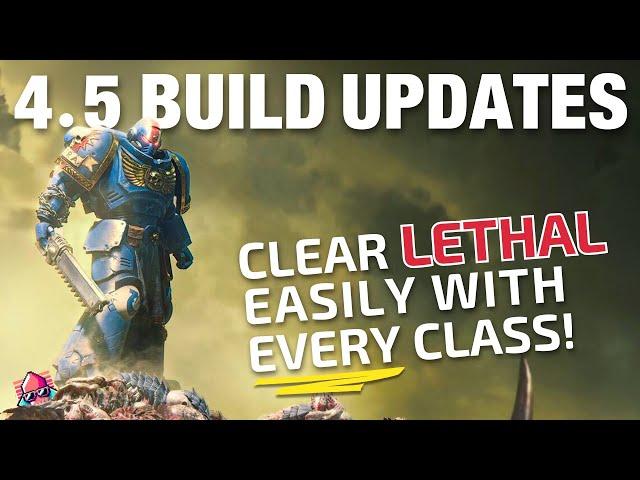 Best Builds After Patch 4.5 - Your Class Mastery Guide for Operations in Space Marine 2