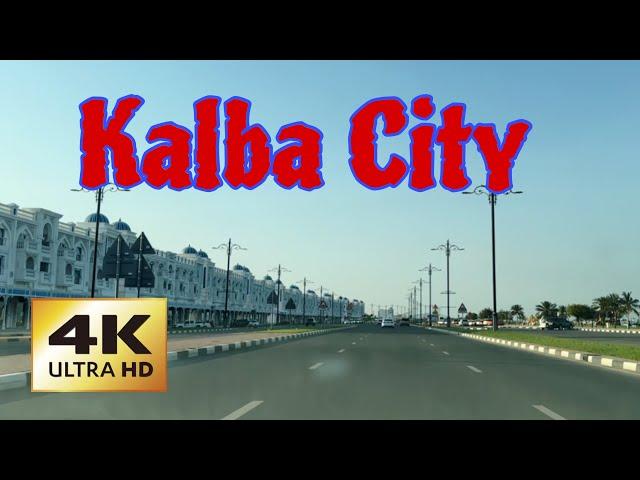 Kalba City Tour | UAE  | 2024