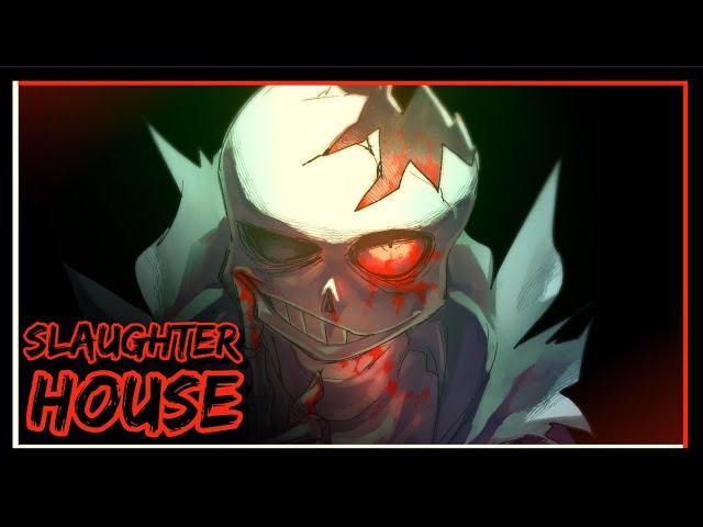 [Horrortale Original] SharaX - Slaughterhouse