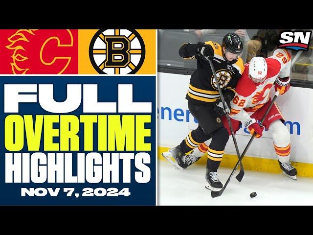 Calgary Flames at Boston Bruins | FULL Overtime Highlights - November 7, 2024