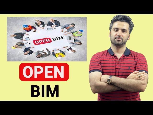 open bim - بیم باز چیست!؟