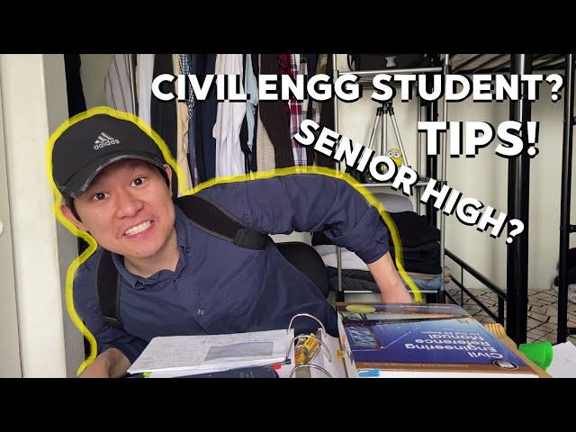 TIPS FOR AN ASPIRING CIVIL ENGINEER - For Senior High School & Civil Engineering Students