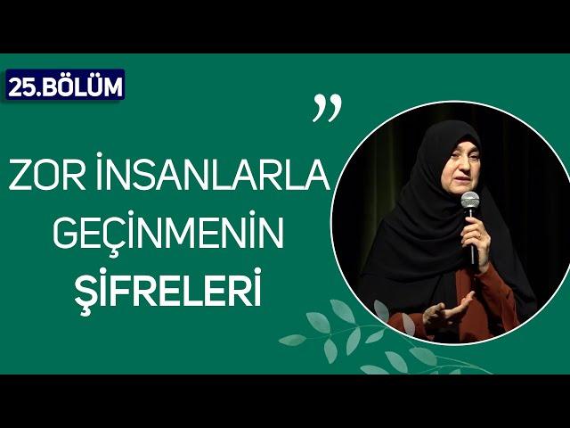 Zor İnsanlarla Geçinmenin Şifreleri | Uzman Aile Danışmanı Saliha Erdim