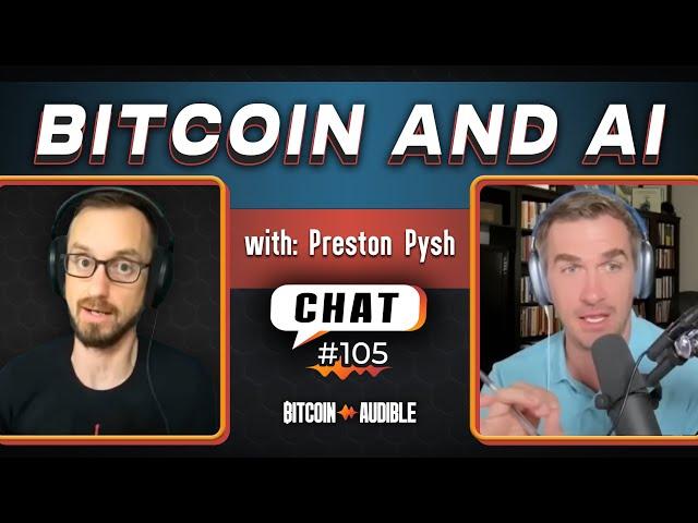 Chat_105 - Bitcoin and AI [The Investor's Podcast Network]