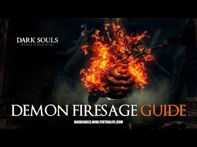 Demon Firesage Boss Guide - Dark Souls Remastered