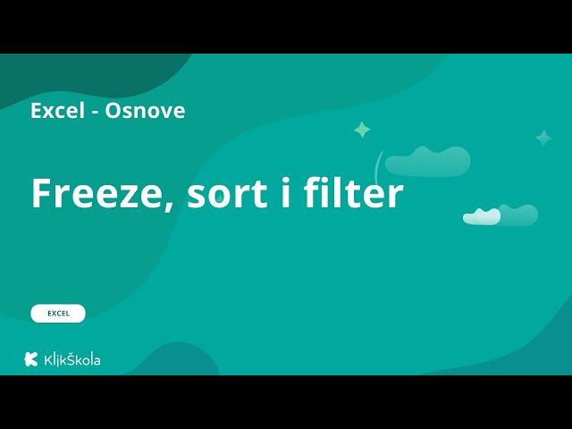 5. Freeze, sort i filter u Excel-u