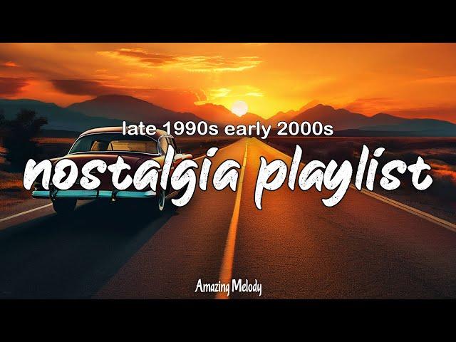 late 1990s early 2000s nostalgia mix ~throwback playlist ~summer roadtrip vibes