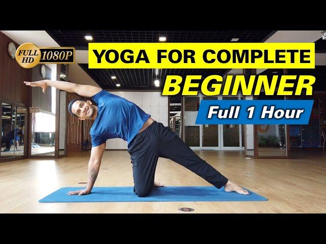 Yoga For Complete Beginners - Full 1 Hour Home Yoga Workout For Beginner | Yograja