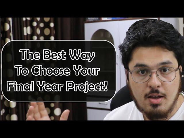 Perfect Final Year Project Selection Tips & Tricks (Copy These) 