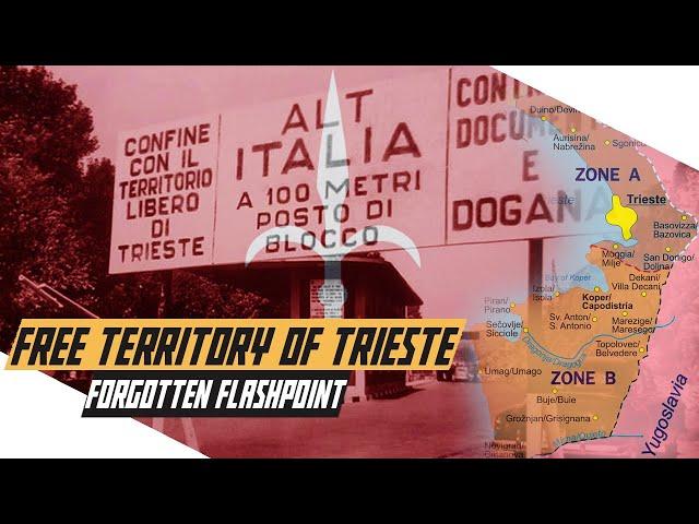 Trieste: Where the Cold War Almost Went Hot