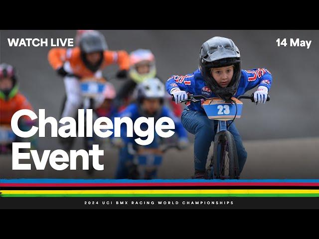 LIVE - Day Three Challenge Event | 2024 UCI BMX Racing World Championships