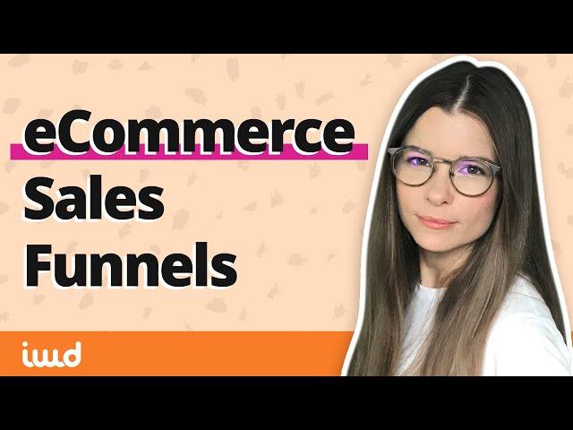 Create an eCommerce Sales Funnel in 5 Simple Steps