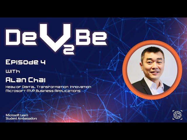 Dev2Be S02 Ep #04 with Alan Chai