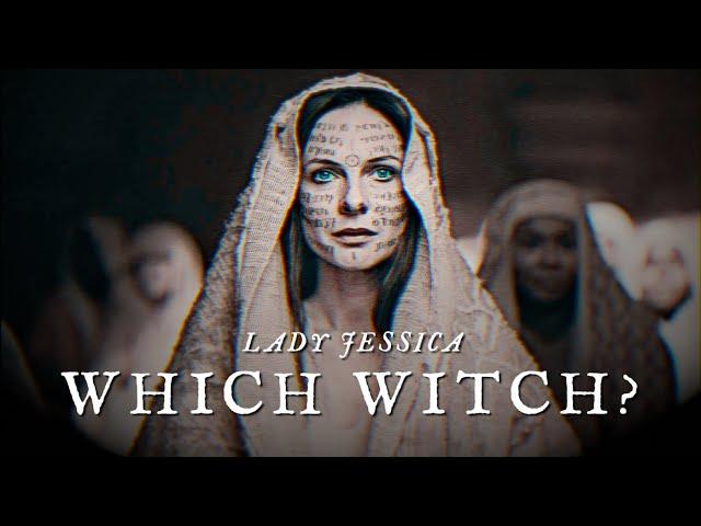 Lady Jessica | Which Witch?