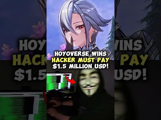 Hoyoverse Wins Hacker Must Pay $1.5 Million USD!