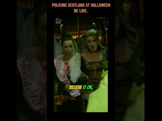 Getting Spooky With Scotland's Police On Halloween 