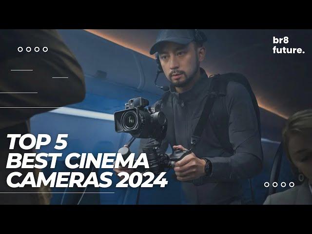 Best Cinema Cameras 2024 ️ [Top 5 Best Cinema Camera in 2024]