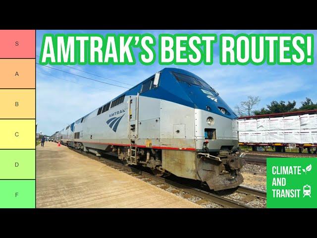 The Amtrak Long Distance Route Tier List