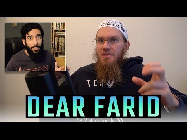 Dear Farid Responds