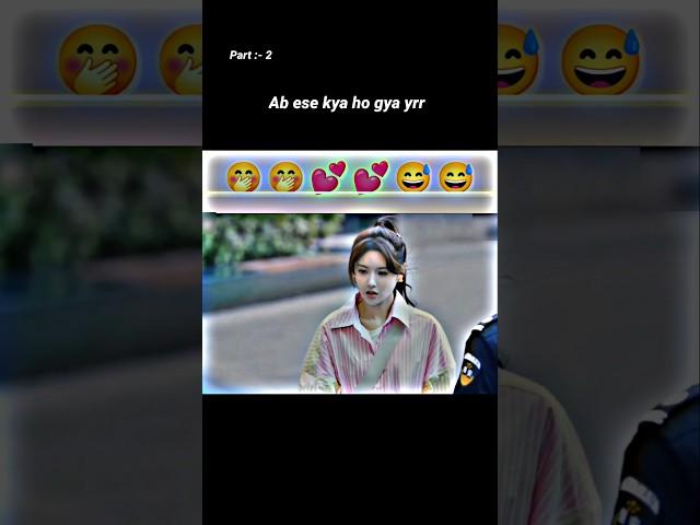 Ab Ese Kya Ho Gya Yaar Korean Mix Love Short Video  #viral #korean #love