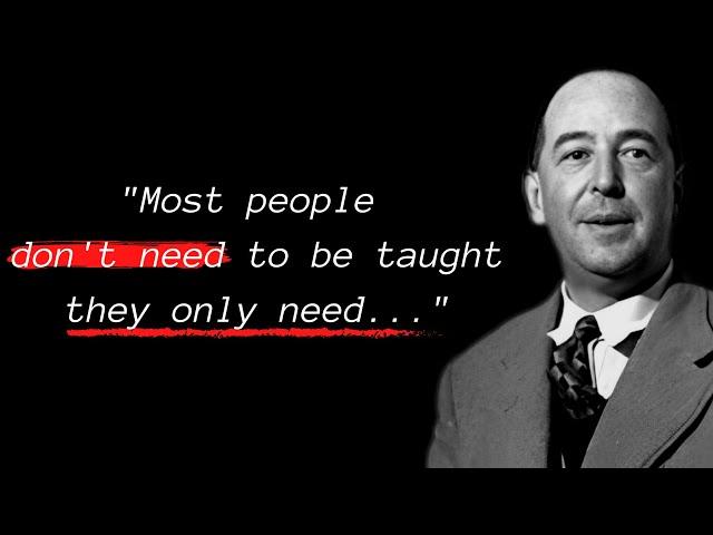 C.S. Lewis Wisest Quotes About Life That Everyone Must Hear!