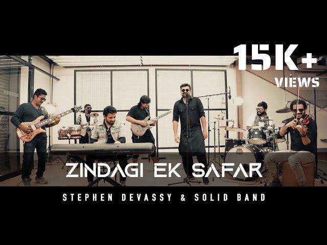 Zindagi Ek Safar Hai Suhana | Stephen Devassy & Solid Band