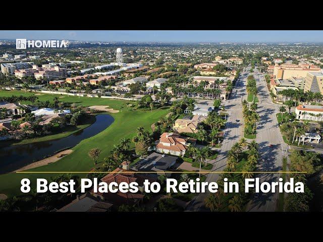 8 Best Places to Retire in Florida (2021 Updated) #retire #Florida #movetoFlorida