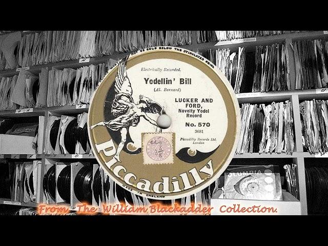 Lucker and Ford - Yodellin' Bill(1930)