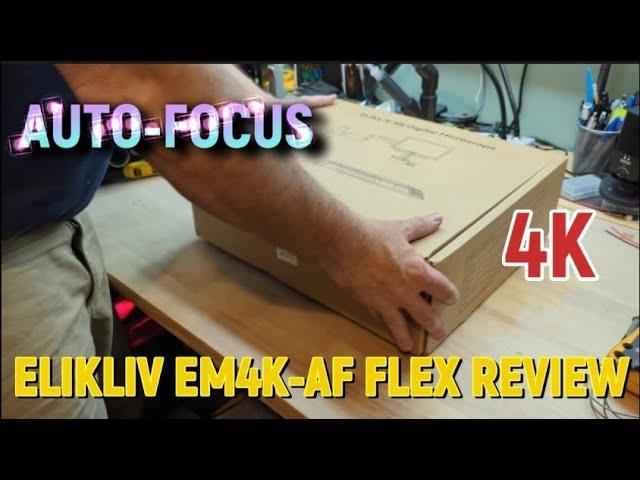 ELIKLIV EM4K-AF FLEX Microscope Review